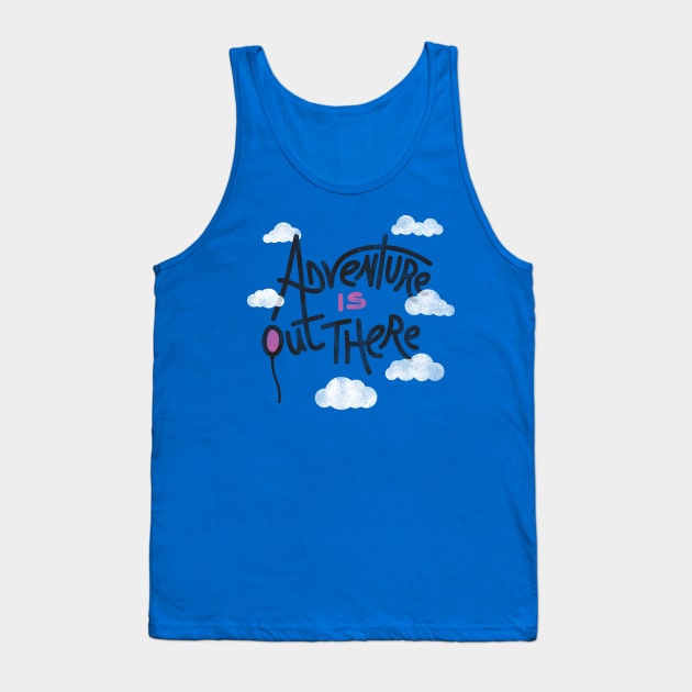 Adventure Is Out There Tank Top by rossawesome